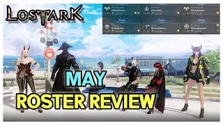 Echidna Prep & Plans | May 2024 Roster Review (Lost Ark)