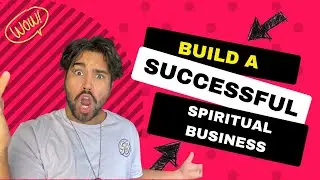 How to Start a Spiritual Business - [Build These Solid Foundations for Success]