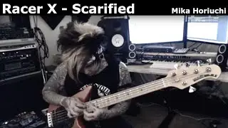 Scarified - Racer X  - Mika Horiuchi - Bass Shred [HD]
