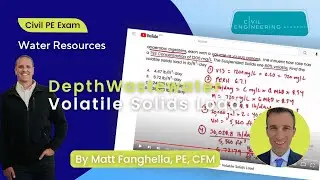 Civil PE Exam - Water Resources Depth &ndash; Wastewater Volatile Solids Load