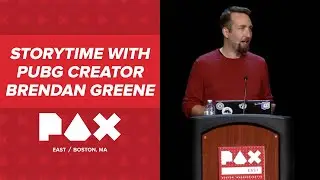 Storytime with PlayerUnknown Brendan Greene - PAX East 2018