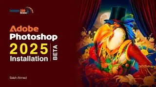 How to use Adobe Photoshop 2025 (BETA) | Photoshop 2025 Installation