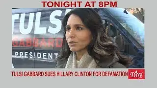 Tulsi Gabbard sues Hillary Clinton for defamation | Diya TV News