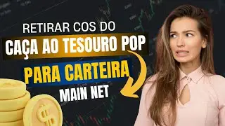 COMO RETIRAR COS DO CA&Ccedil;A AO TESOURO POP - PARA CARTEIRA MAINNET #COSTV #Costevenses Ao vivo