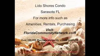 Lido Shores Condo | Sarasota Florida