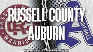 AHSAA Flag Football | Russell County at Auburn | October 1st, 2025