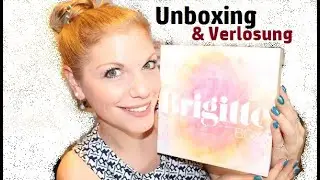 Unboxing & Verlosung | Brigitte Box Nr. 4 2019 | Nat&uuml;rlich sch&ouml;n