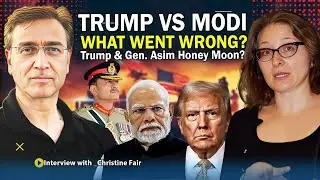 India&rsquo;s Modi in Trouble & Gen. Asim Munir Trump&rsquo;s Darling? Moeed Pirzada Asks Prof Christine Fair