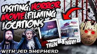 Visiting HORROR Movie Filming Locations with JED SHEPHERD (Then and Now)