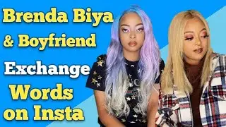 Hot News Brenda Biya And Boyfriend Exchange Words On Instagram After Break!ng Up