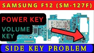 Samsung F12 sm-f127 Power On Off key and Volume key not working solution | Schematic Diagram | DMR