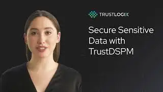 Secure Sensitive Data with TrustDSPM