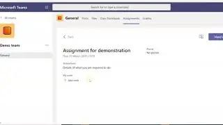 Student demonstration Microsoft Teams - Assignments