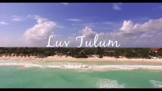 LUV TULUM Hotel video shot by Ben Shani Directed by Tracy Kahn for LEFAIR Magazine