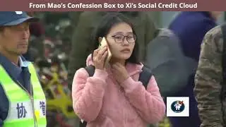 From Mao&rsquo;s Confession Box to Xi&rsquo;s Social Credit Cloud