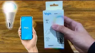 L&acirc;mpada Inteligente Elgin Unboxing e Teste - Smart Color 10W RGB Wifi