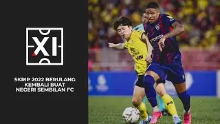Drama dihujung perlawanan Negeri Sembilan FC lwn JDT | XI SEBELAS UTAMA