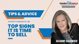 Top Signs Its Time To Sell According to Experts | YHSGR - VASBINDER INTERNATIONAL