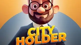 City Holder Game guide Новинка! #city holder guide