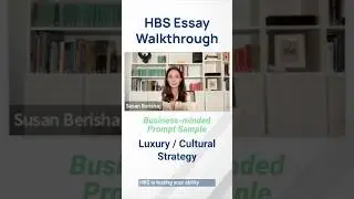HBS Essay Sample: Luxury/Cultural Strategy
