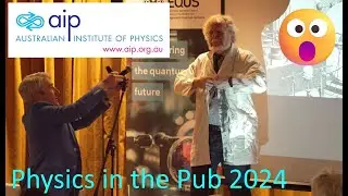 AIP NSW Physics in the Pub 2024