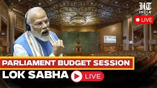 Parliament Budget Session LIVE: Chaos In Lok Sabha | BJP Vs Opposition LIVE | Lok Sabha LIVE