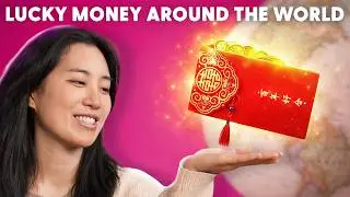 The Psychology of &ldquo;Lucky Money&rdquo; Around the World
