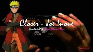 Closer - Joe Inoue || Naruto OP 4 Real Drum Cover UV.12