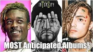MOST Anticipated Rap Albums of 2019