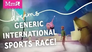 Dreams PS4 - Summer Sports Event!