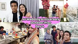 My 1st Wedding Anniversary Celebration | Day 4 | Outdoor Iftar And Dinner | SADIA RIND