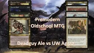BW Deadguy Ale vs UW Aggro - #premodernmtg - MTG - Match 2 - August Monthly - Oldschool