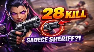 SADECE SHERİFF İLE MA&Ccedil;I TAŞIDIM !!!!!! +28 KİLL