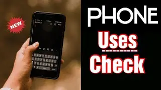 Phone uses kaise check karte hain Har din mei|| #Phoneuses #trend #Newtoyou