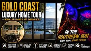 Gold Coast Luxury Home Tour & &ldquo;In The Southern Sun&rdquo; Art Exhibit | Leanna Wolff x Kamea Hadar