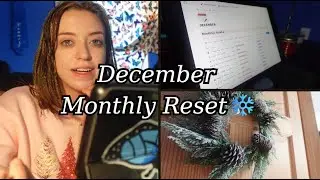 December Monthly Reset!! | Holiday Goals | Reflecting |