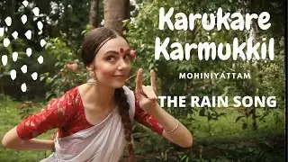 Karukara Karmukil Mohiniyattam Kerala Monsoon Dance