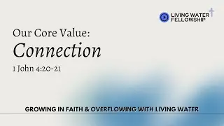 Our Core Value: Connection - Kim, Eun Soo | LWF Worship (1/11/2025)