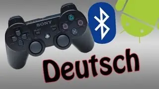 PS3 Controller und Android verbinden [Deutsch|HD|Gameklip]