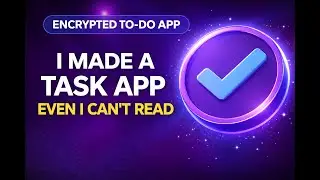 I Made a To-Do App Even I Can&rsquo;t Read (End-to-End Encrypted)