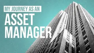 How I Started As An Asset Manager In Real Estate