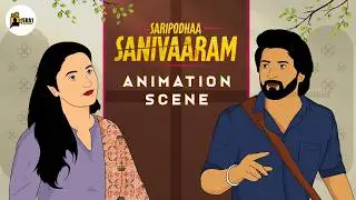Saripodhaa Sanivaaram Animation Scene
