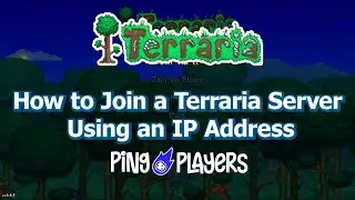 How to Join a Terraria Server Using an IP Address