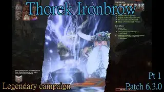 Thorek Ironbrow legendary campaign on patch 6.3 (tw-wh3) pt 1