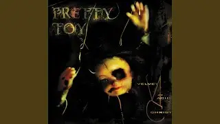 Pretty Toy (PG-13 Radio Edit)