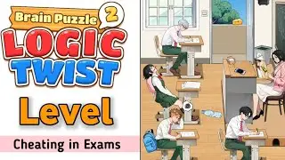 brain puzzle 2 logic twist level 127 Cheating in Exams Walkthrough