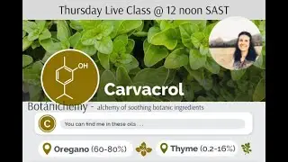 Chemistry Series - Carvacrol