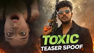 Toxic Teaser Spoof | Introducing Raya | Yash | OYE TV