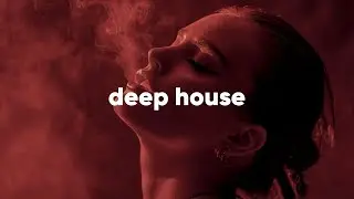 Best of Deep House [2026] | Chill Mix & Deep Feelings / Deep Smoke Pt.28
