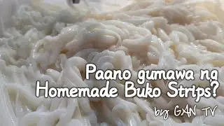 PAANO GUMAWA NG HOMEMADE BUKO STRIPS? Perfect ito sa ating mga dessert recipes ngayong kapaskuhan!
